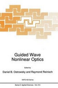 Enlarge image Cover: Guided Wave Nonlinear Optics - Springer