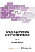 Cover: Shape Optimization and Free Boundaries - Springer
