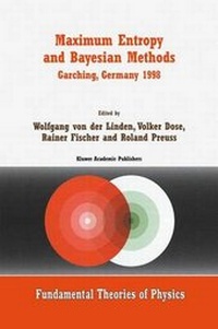 Enlarge image Cover: Maximum Entropy and Bayesian Methods Garching, Germany 1998 - Springer