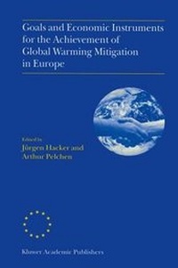 Enlarge image Cover: Goals and Economic Instruments for the Achievement of Global Warming Mitigation in Europe - Springer