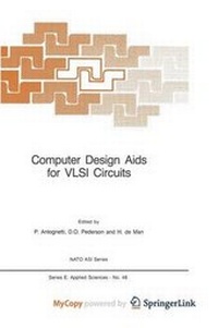 Enlarge image Cover: Computer Design AIDS for VLSI Circuits - Springer