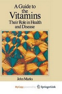 Enlarge image Cover: A Guide to the Vitamins - Springer