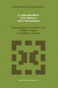 Enlarge image Cover: Vector Lyapunov Functions and Stability Analysis of Nonlinear Systems - Springer
