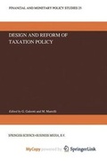 Cover: Design and Reform of Taxation Policy - Springer