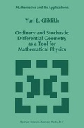 Cover: Ordinary and Stochastic Differential Geometry as a Tool for Mathematical Physics - Springer