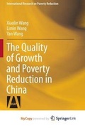 Cover: The Quality of Growth and Poverty Reduction in China - Springer