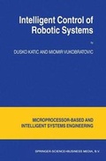 Cover: Intelligent Control of Robotic Systems - Springer