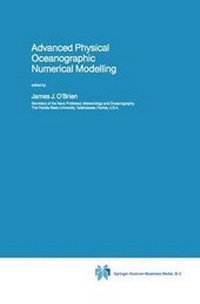 Enlarge image Cover: Advanced Physical Oceanographic Numerical Modelling - Springer