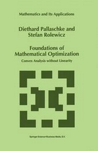 Enlarge image Cover: Foundations of Mathematical Optimization - Springer