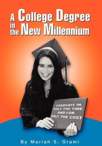 Abbildung von: A College Degree in the New Millennium - iUniverse