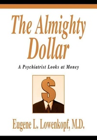 Abbildung von: The Almighty Dollar - iUniverse