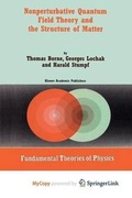 Cover: Nonperturbative Quantum Field Theory and the Structure of Matter - Springer