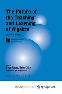 Enlarge image Cover: The Future of the Teaching and Learning of Algebra - Springer