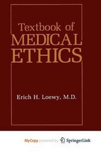 Enlarge image Cover: Textbook of Medical Ethics - Springer