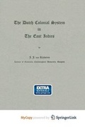 Bild: The Dutch Colonial System in the East Indies - Springer