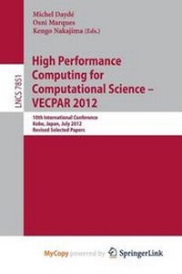 Enlarge image Cover: High Performance Computing for Computational Science - Vecpar 2012 - Springer