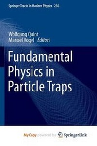 Abbildung von: Fundamental Physics in Particle Traps - Springer