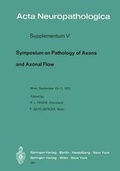 Cover: Symposium on Pathology of Axons and Axonal Flow - Springer