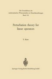 Enlarge image Cover: Perturbation Theory for Linear Operators - Springer