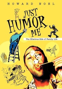 Abbildung von: Just Humor Me - iUniverse