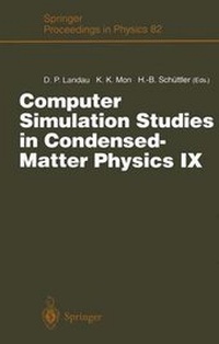 Enlarge image Cover: Computer Simulation Studies in Condensed-Matter Physics IX - Springer