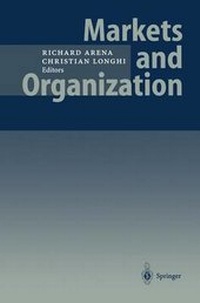Enlarge image Cover: Markets and Organization - Springer