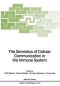 Cover: The Semiotics of Cellular Communication in the Immune System - Springer