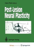 Cover: Post-Lesion Neural Plasticity - Springer