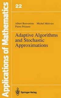 Enlarge image Cover: Adaptive Algorithms and Stochastic Approximations - Springer