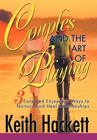 Enlarge image Cover: Couples and the Art of Playing - iUniverse