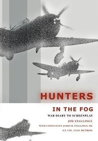 Abbildung von: Hunters In The Fog - iUniverse