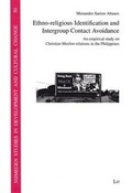 Cover: Ethno-Religious Identification and Intergroup Contact Avoidance: 50 - Lit Verlag