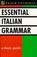 Cover: Essential Italian Grammar - TEACH YOURSELF