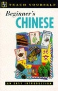 Cover: Beginner's Chinese - TEACH YOURSELF