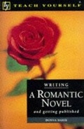 Cover: Writing a Romantic Novel - TEACH YOURSELF