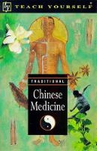 Abbildung von: Traditional Chinese Medicine - TEACH YOURSELF