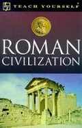 Cover: Roman Civilization - TEACH YOURSELF