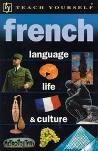 Enlarge image Cover: French Language, Life and Culture - John Murray Learning