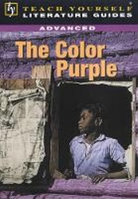 Enlarge image Cover: Advanced Guide to "The Color Purple" - TEACH YOURSELF