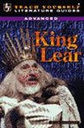 Cover: Advanced Guide to "King Lear" - TEACH YOURSELF