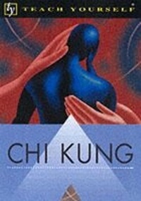 Enlarge image Cover: Chi Kung - TEACH YOURSELF