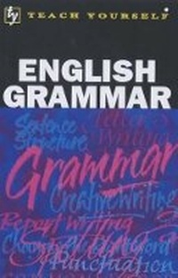 Enlarge image Cover: English Grammar - TEACH YOURSELF