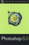 Bild: Photoshop 6 - TEACH YOURSELF