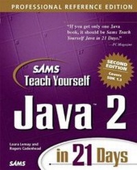Enlarge image Cover: Sams Teach Yourself Java 2 in 21 Days, Professional Reference Edition - Sams Publishing
