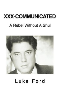 Enlarge image Cover: XXX-Communicated - iUniverse