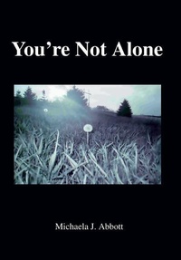 Abbildung von: You're Not Alone - iUniverse