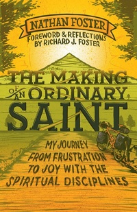 Enlarge image Cover: The Making of an Ordinary Saint - Monarch Books