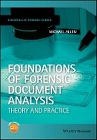 Enlarge image Cover: Foundations of Forensic Document Analysis - Theory and Practise - Wiley