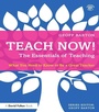 Cover: Teach Now! The Essentials of Teaching - Routledge