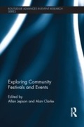 Cover: Exploring Community Festivals and Events - Routledge